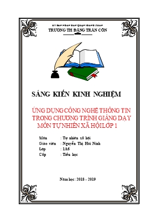 Sáng kiến kinh nghiệm Ứng dụng công nghệ thông tin trong chương trình giảng dạy môn Tự nhiên xã hội Lớp 1 - Nguyễn Thị Hải Ninh