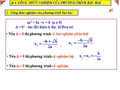 Bài giảng Đại số 9 - Bài 4: Công thức nghiệm của phương trình bậc hai