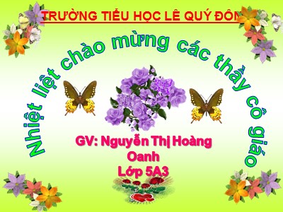 Bài giảng Tập đọc 5 - Tuần 27, Tiết 54, Bài: Đất nước - Nguyễn Thị Hoàng Oanh
