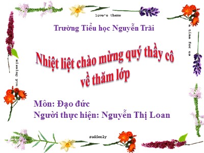 Bài giảng Đạo đức 1 - Bài: Gọn gàng,sạch sẽ (Tiết 1) - Nguyễn Thị Loan