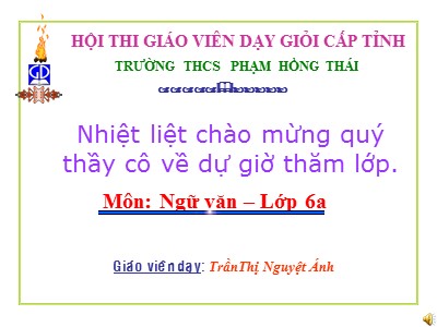 Bài giảng Ngữ văn Lớp 6 - Tiết 101: Tiếng Việt Hoán dụ - Trần Thị Nguyệt Ánh