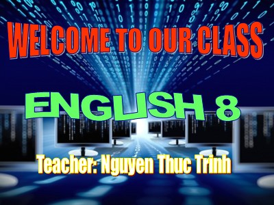 Bài giảng Tiếng Anh 8 - Unit 15: Computers - Period 60: Language focus
