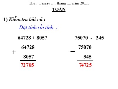 Bài giảng Toán 3 - Bài: Nhân số có năm chữ số với số có một chữ số