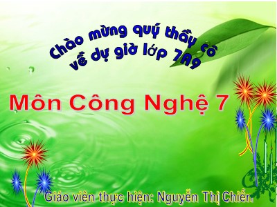 Bài giảng Công nghệ 7 - Bài 32: Sự sinh trưởng và phát dục của vật nuôi - Nguyễn Thị Chiến