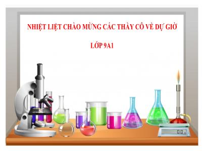 Bài giảng Hóa học Lớp 9 - Tiết 57: Luyện tập Rượu etylic, axit axetic và chất béo