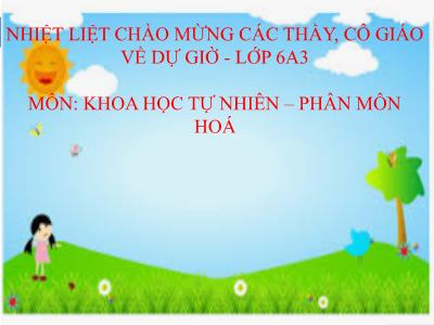 Bài giảng Khoa học tự nhiên Lớp 6 (Kết nối tri thức) - Bài 2: An toàn trong phòng thực hành