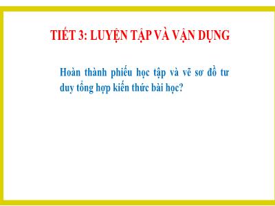 Bài giảng Khoa học tự nhiên Lớp 7 - Tiết 3: Luyện tập và vận dụng