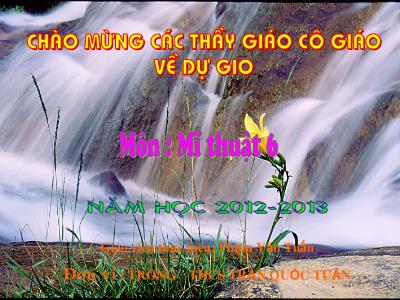Bài giảng Mĩ thuật Lớp 6 - Bài 18: Vẽ trang trí. Trang trí hình vuông - Năm học 2012-2013 - Phạm Văn Tuấn