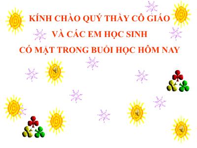 Bài giảng Mĩ thuật Lớp 6 - Tiết 11, Bài 10: Vẽ trang trí Màu sắc