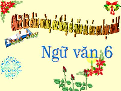 Bài giảng Ngữ Văn Lớp 6 - Tiết 99: Lượm