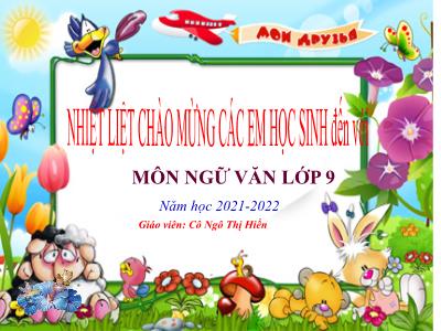 Bài giảng Ngữ Văn Lớp 9 - Bài 1: Văn bản Phong cách Hồ Chí Minh - Năm học 2021-2022 - Ngô Thị Hiền