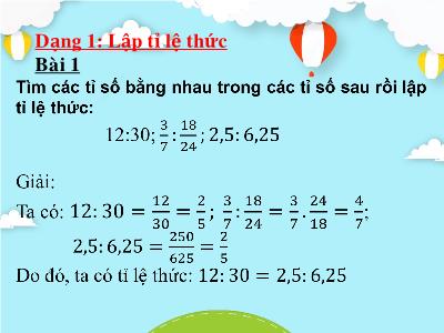 Bài giảng Toán Lớp 7 - Tiết 10: Luyện tập Tỉ lệ thức