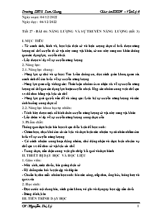 Giáo án Khoa học tự nhiên 6 (Phân môn Vật lý) - Tiết 27, Bài 46: Năng lượng và sự truyền năng lượng (Tiết 3) - Năm học 2022-2023 - Nguyễn Thị Lý