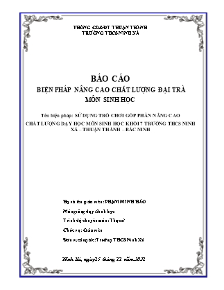 SKKN Sử dụng trò chơi góp phần nâng cao chất lượng dạy học môn Sinh học khối 7 Trường THCS Ninh Xá – Thuận Thành – Bắc Ninh