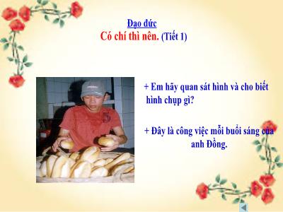 Bài giảng Đạo đức Lớp 5 - Bài 3: Có chí thì nên (Tiết 1) - Năm học 2023-2024