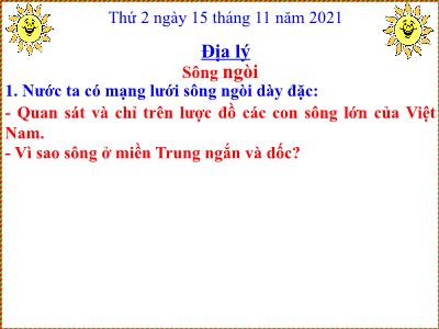Bài giảng Địa lí Lớp 5 - Bài 4: Sông ngòi - Năm học 2021-2022