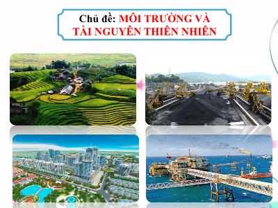 Bài giảng Khoa học Lớp 5 - Bài 62: Môi trường - Năm học 2022-2023