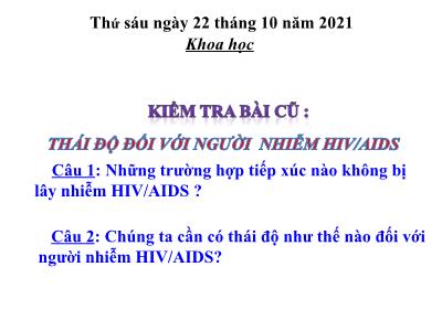 Bài giảng Khoa học Lớp 5 - Phòng tránh bị xâm hại - Năm học 2021-2022