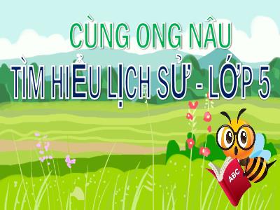 Bài giảng Lịch sử Lớp 5 - Bài 20: Bến Tre đồng khởi - Năm học 2023-2024