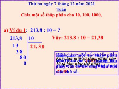Bài giảng môn Toán Lớp 5 - Chia một số thập phân cho 10, 100, 1000 - Năm học 2021-2022