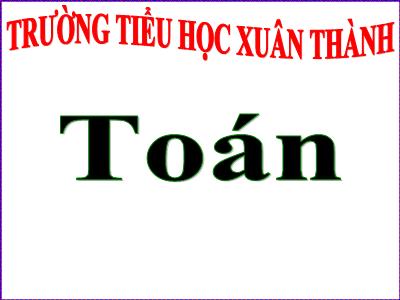 Bài giảng môn Toán Lớp 5 - Diện tích xung quanh và diện tích toàn phần của hình lập phương - Năm học 2022-2023