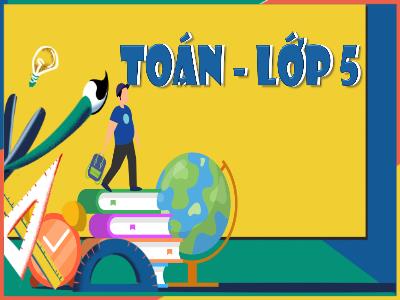 Bài giảng môn Toán Lớp 5 (Kết nối tri thức) - Chủ đề 5: Một số hình phẳng. Chu vi và diện tích - Bài 26: Hình thang. Diện tích hình thanh - Năm học 2024-2025