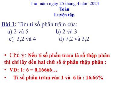 Bài giảng môn Toán Lớp 5 - Luyện tập chung Trang 165 - Năm học 2023-2024