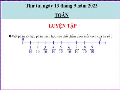 Bài giảng môn Toán Lớp 5 - Luyện tập chung Trang 9 - Năm học 2023-2024