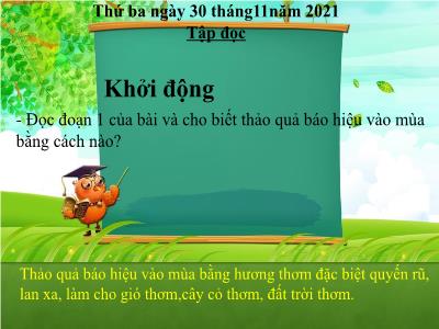 Bài giảng Tiếng Việt Lớp 5 (Tập đọc) - Tuần 12: Hành trình của bầy ong - Năm học 2021-2022