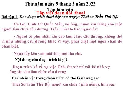 Bài giảng Tiếng Việt Lớp 5 (Tập làm văn) - Tuần 25: Tập viết đoạn đối thoại - Năm học 2022-2023