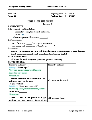 Giáo án Tiếng Anh Lớp 1 - Tuần 26. Unit 8: In the park - Lesson 3. Period 26 - Năm học 2024-2025 - Tran Thi Bong Sen