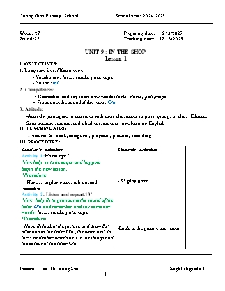 Giáo án Tiếng Anh Lớp 1 - Tuần 27. Unit 9: In the shop - Lesson 1. Period 27 - Năm học 2024-2025 - Tran Thi Bong Sen