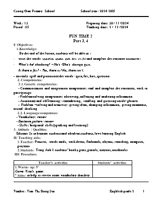 Giáo án Tiếng Anh Lớp 2 - Tuần 13 - Fun time + Unit 7. Lesson 1: In the kitchen - Năm học 2024-2025 - Tran Thi Bong Sen