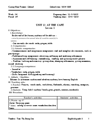 Giáo án Tiếng Anh Lớp 2 - Tuần 24 - Unit 12: At the café - Năm học 2024-2025 - Tran Thi Bong Sen