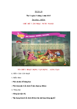 Kế hoạch bài dạy Âm nhạc & Hoạt động trải nghiệm Lớp 4 + Lớp 1 - Tuần 29 - Năm học 2024-2025 - Nguyễn Thị Hằng