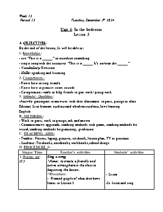 Kế hoạch bài dạy Tiếng Anh Lớp 1 - Tuần 13. Unit 4: In the bedroom - Lesson 3. Period 13 - Năm học 2024-2025 - Trịnh Thị Thúy Hạnh