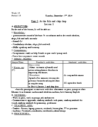 Kế hoạch bài dạy Tiếng Anh Lớp 1 - Tuần 15. Unit 5: At the fish and chip shop - Lesson 1. Period 15 - Năm học 2024-2025 - Trịnh Thị Thúy Hạnh