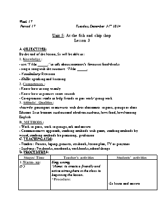 Kế hoạch bài dạy Tiếng Anh Lớp 1 - Tuần 17. Unit 5: At the fish and chip shop - Lesson 3. Period 17 - Năm học 2024-2025 - Trịnh Thị Thúy Hạnh