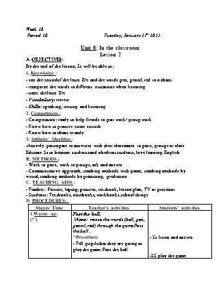Kế hoạch bài dạy Tiếng Anh Lớp 1 - Tuần 20. Unit 6: In the classroom - Lesson 2. Period 20 - Năm học 2024-2025 - Trịnh Thị Thúy Hạnh