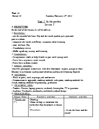 Kế hoạch bài dạy Tiếng Anh Lớp 1 - Tuần 24. Unit 7: In the garden - Lesson 2. Period 24 - Năm học 2024-2025 - Trịnh Thị Thúy Hạnh