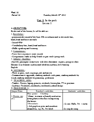 Kế hoạch bài dạy Tiếng Anh Lớp 1 - Tuần 27. Unit 8: In the park - Lesson 1. Period 26 - Năm học 2024-2025 - Trịnh Thị Thúy Hạnh