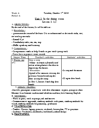 Kế hoạch bài dạy Tiếng Anh Lớp 1 - Tuần 4. Unit 1: In the dining room - Lesson 1+2. Period 4 - Năm học 2024-2025 - Trịnh Thị Thúy Hạnh