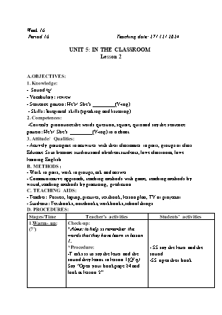 Kế hoạch bài dạy Tiếng Anh Lớp 2 - Tuần 16. Unit 5: In the classroom - Lesson 2. Period 16 - Năm học 2024-2025 - Đinh Thị Linh Nhâm