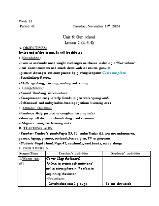 Kế hoạch bài dạy Tiếng Anh Lớp 3 - Tuần 11 - Unit 6: Our school - Năm học 2024-2025 - Trịnh Thị Thúy Hạnh
