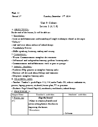 Kế hoạch bài dạy Tiếng Anh Lớp 3 - Tuần 15 - Unit 9: Colours - Năm học 2024-2025 - Trịnh Thị Thúy Hạnh