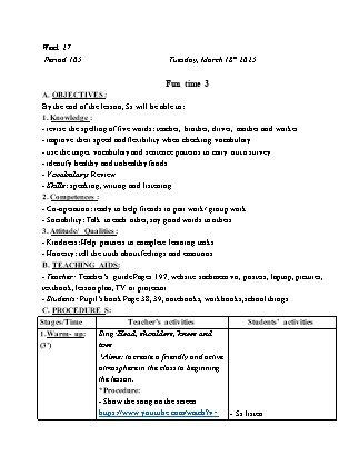 Kế hoạch bài dạy Tiếng Anh Lớp 3 - Tuần 27 - Fun time + Unit 16 - Năm học 2024-2025 - Trịnh Thị Thúy Hạnh