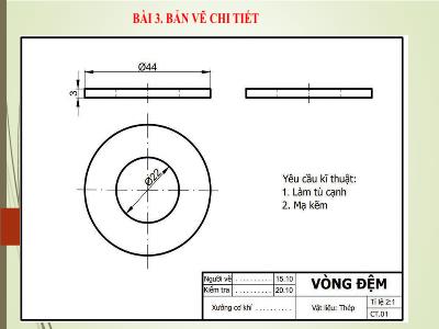 Bài giảng Công nghệ 8 - Bài 3: Bản vẽ chi tiết