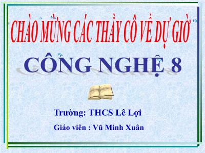 Bài giảng Công nghệ 8 - Tiết 19, Bài 30: Biến đổi chuyển động