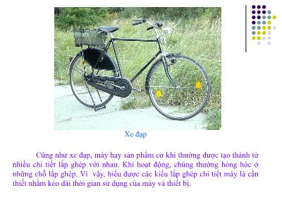 Bài giảng Công nghệ Lớp 8 - Bài 24: Khái niệm về chi tiết máy và lắp ghép