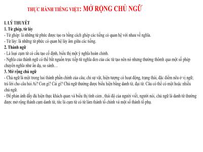Bài giảng Ngữ văn 6 (Thực hành Tiếng Việt) - Tiết 79, Bài 6: Mở rộng chủ ngữ